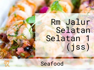 Rm Jalur Selatan Selatan 1 (jss)