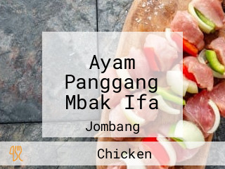 Ayam Panggang Mbak Ifa