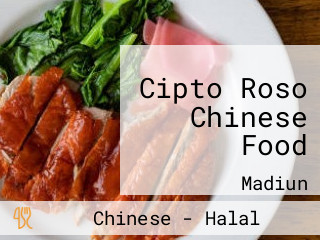 Cipto Roso Chinese Food