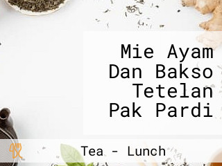 Mie Ayam Dan Bakso Tetelan Pak Pardi