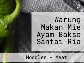 Warung Makan Mie Ayam Bakso Santai Ria