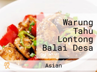 Warung Tahu Lontong Balai Desa