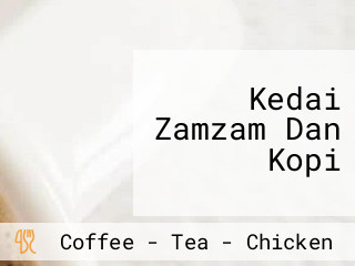 Kedai Zamzam Dan Kopi