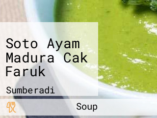 Soto Ayam Madura Cak Faruk