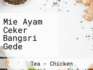 Mie Ayam Ceker Bangsri Gede