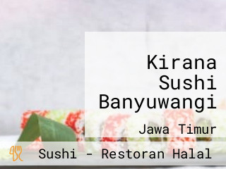 Kirana Sushi Banyuwangi