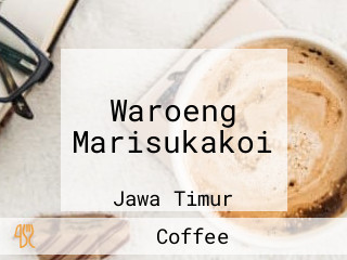 Waroeng Marisukakoi