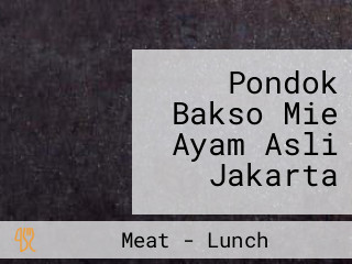 Pondok Bakso Mie Ayam Asli Jakarta