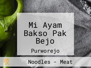 Mi Ayam Bakso Pak Bejo