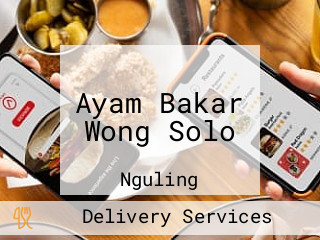 Ayam Bakar Wong Solo