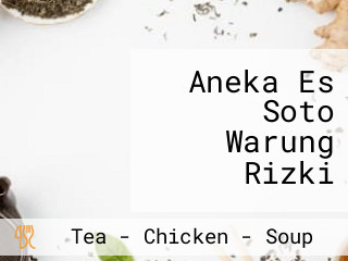 Aneka Es Soto Warung Rizki