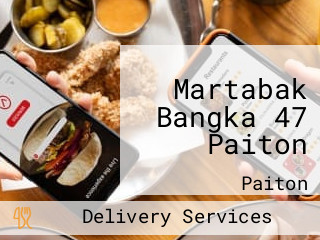 Martabak Bangka 47 Paiton