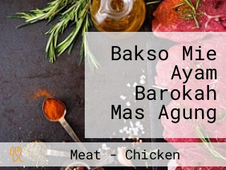 Bakso Mie Ayam Barokah Mas Agung