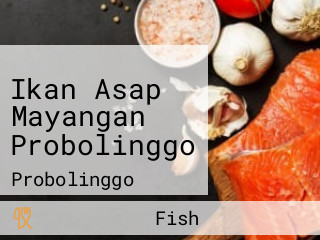 Ikan Asap Mayangan Probolinggo