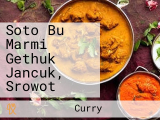 Soto Bu Marmi Gethuk Jancuk, Srowot