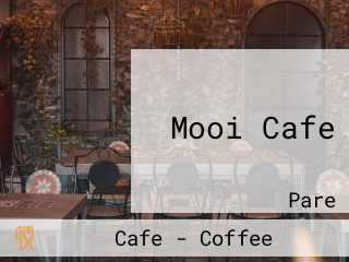 Mooi Cafe