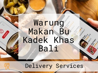 Warung Makan Bu Kadek Khas Bali