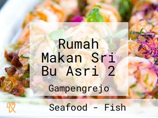 Rumah Makan Sri Bu Asri 2