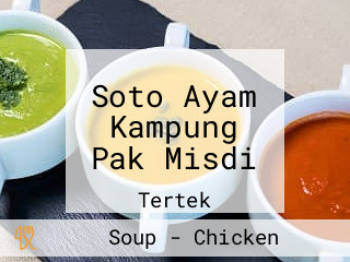 Soto Ayam Kampung Pak Misdi