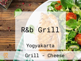 R&b Grill