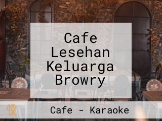 Cafe Lesehan Keluarga Browry