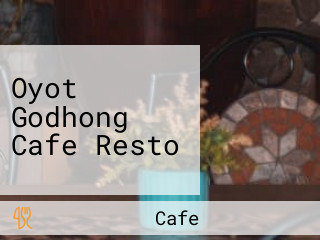 Oyot Godhong Cafe Resto