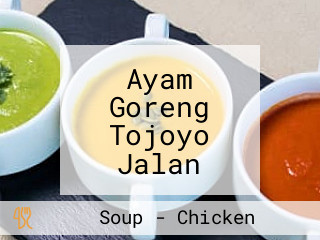 Ayam Goreng Tojoyo Jalan Mayjend Sutoyo