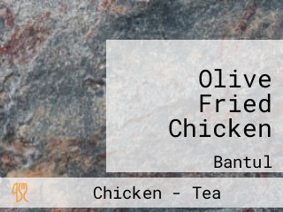 Olive Fried Chicken