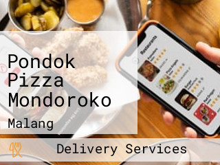 Pondok Pizza Mondoroko