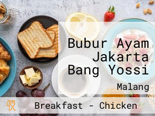 Bubur Ayam Jakarta Bang Yossi