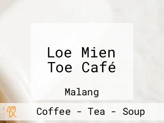 Loe Mien Toe Café