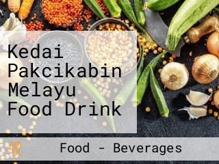 Kedai Pakcikabin Melayu Food Drink