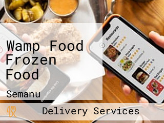 Wamp Food Frozen Food