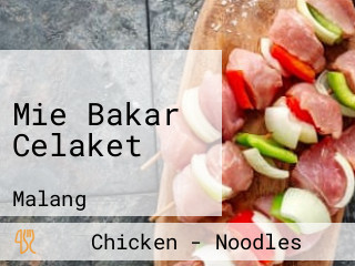 Mie Bakar Celaket