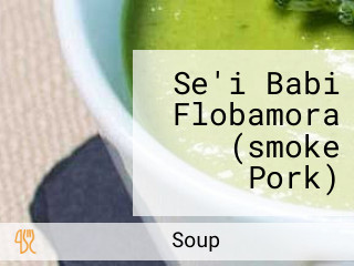 Se'i Babi Flobamora (smoke Pork)