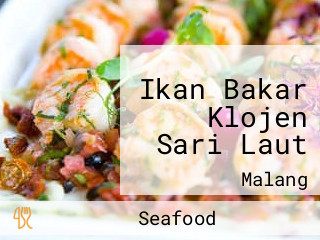 Ikan Bakar Klojen Sari Laut