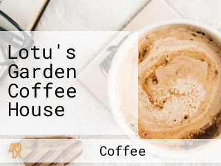 Lotu's Garden Coffee House