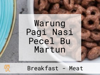 Warung Pagi Nasi Pecel Bu Martun