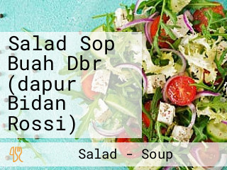 Salad Sop Buah Dbr (dapur Bidan Rossi)