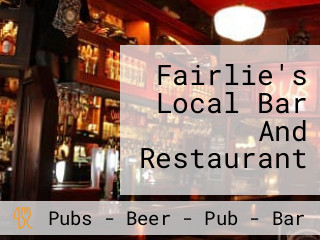 Fairlie's Local Bar And Restaurant