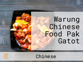 Warung Chinese Food Pak Gatot