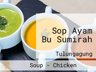 Sop Ayam Bu Sumirah