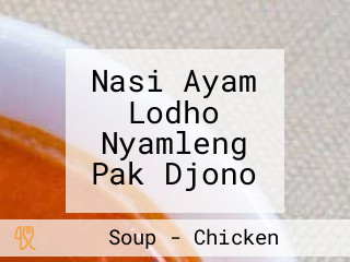 Nasi Ayam Lodho Nyamleng Pak Djono