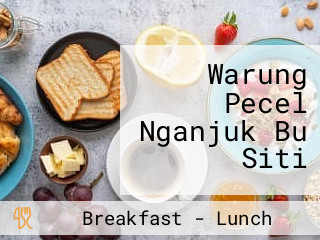 Warung Pecel Nganjuk Bu Siti