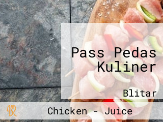 Pass Pedas Kuliner