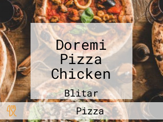 Doremi Pizza Chicken