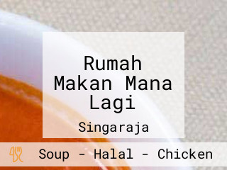 Rumah Makan Mana Lagi