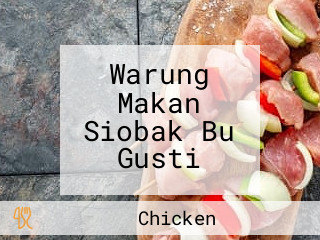 Warung Makan Siobak Bu Gusti