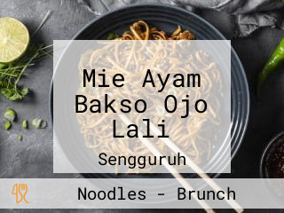 Mie Ayam Bakso Ojo Lali