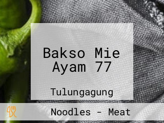 Bakso Mie Ayam 77